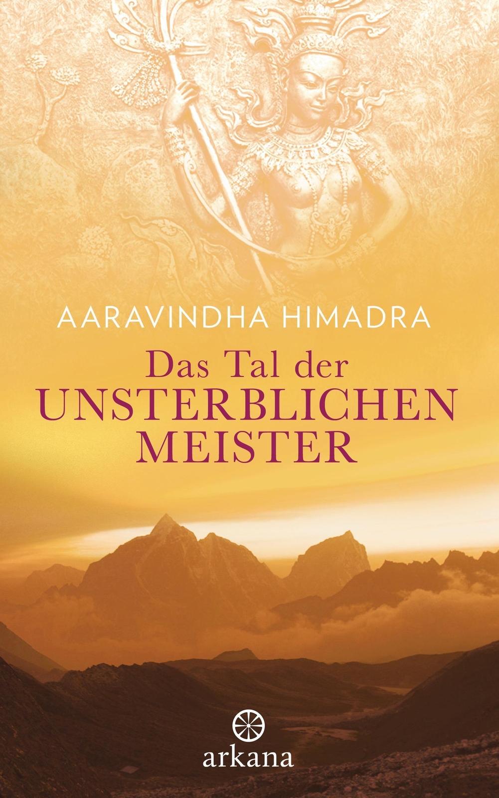 Thumbnail - Das Tal Der Unsterblichen Meister Aaravindha Himadra