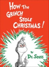 How the Grinch Stole Christmas Reinforced Library Binding Dr. Se