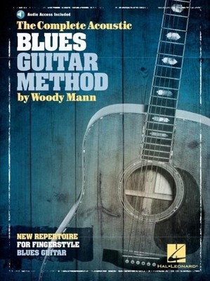 The Complete Acoustic Blues Guitar Method | Woody Mann | Englisch | Taschenbuch
