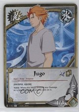 2011 Naruto CCG: Shattered Truth 1st Edition Jugo #N1126