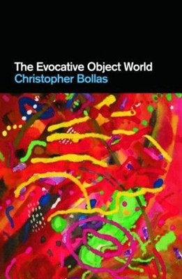 The Evocative Object World - 9780415473934
