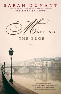 Mapping the Edge A Novel Sarah Dunant Taschenbuch Einband - flex.(Paperback)