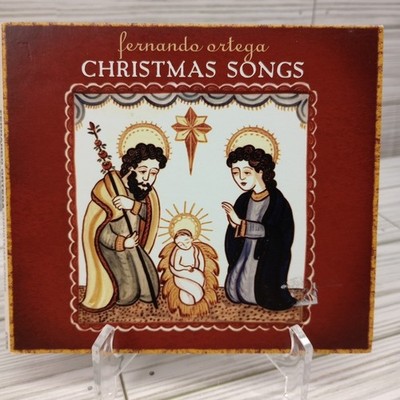 Christmas Songs by Fernando Ortega (CD, 2008) Curb Records USA Digipak