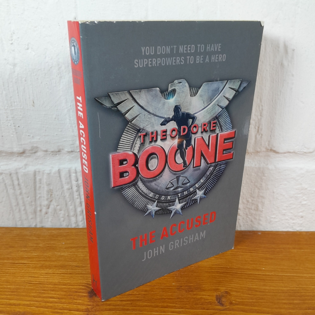 Theodore Boone: The Accused — John Grisham