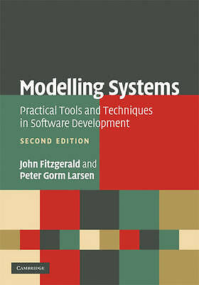 Modelling Systems Practical Tools and Techniques in Software Development 2e