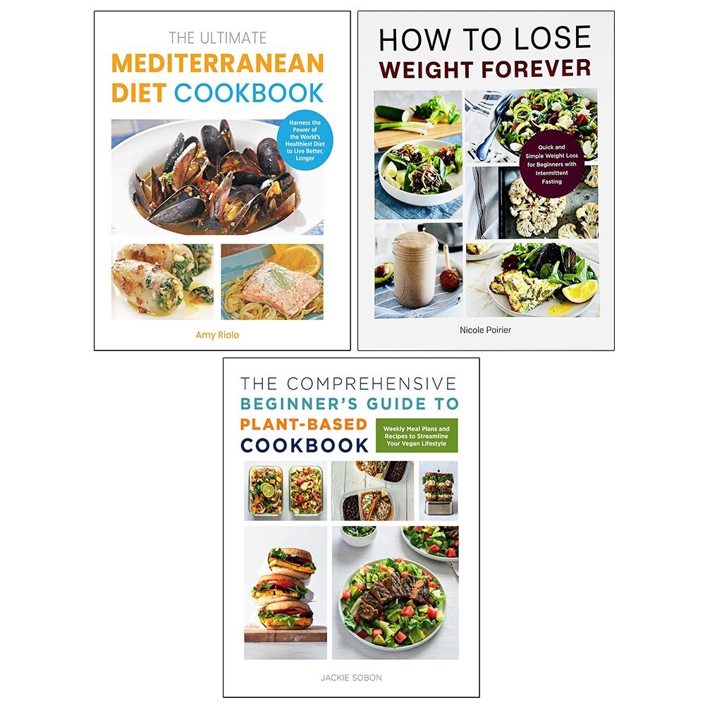 Mediterranean Diet,Comprehensive Beginner's,How to Lose Weight Forever 3 Books