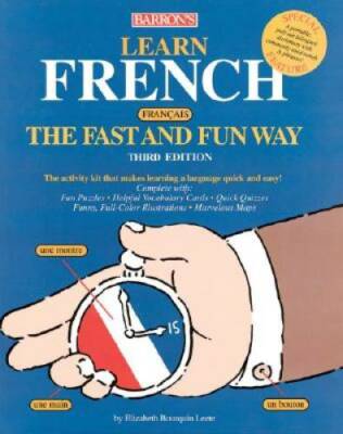 Learn French the Fast and Fun Way - Paperback By Leete, E. - GOOD