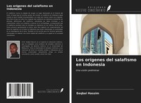 Eeqbal Hassim | Los OríGenes Del Salafismo En Indonesia | Taschenbuch | Spanisch