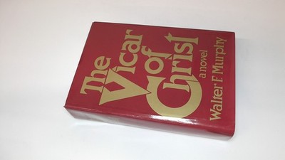 Vicar of Christ, Murphy, Walter, Cassell, 1979, Hardcover