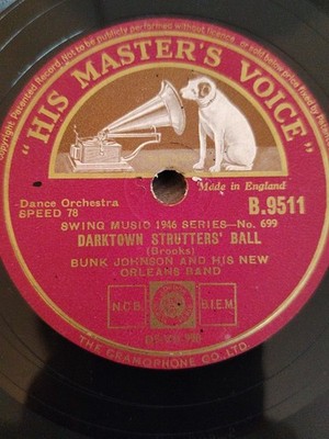 BUNK JOHNSON DARKTOWN STRUTTERS BALL 78RPM HMV B. 9511