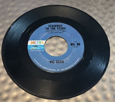 Vic Dana   Garden In The Rain / Stairway To The Stars, 45RPM No. 99