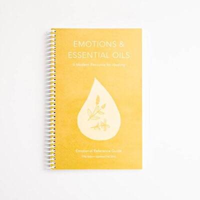 Emotions  Essential Oils, 5th Edition: A Modern Resource - VERY GOOD
