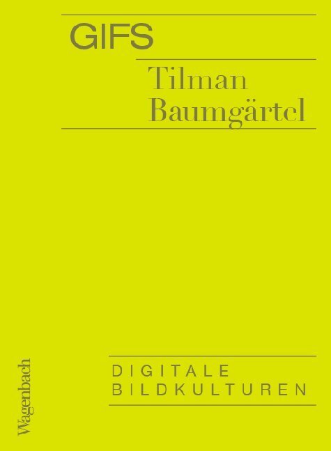 Thumbnail - Gifs | Tilman Baumgärtel | 2020 | Deutsch