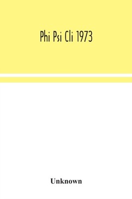 Phi Psi Cli 1973 (Paperback Book)