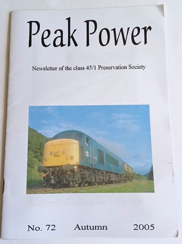 Peak Power newsletter 2005 - Class 45/1 Preservation Society, 45133 loco updates