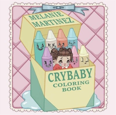 CRY BABY COLORING BOOK by MARTINEZ, MELANIE Paperback Self Help Business