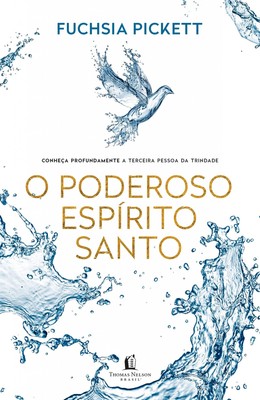 O Poderoso Espirito Santo (Em Portugues do Brasil)