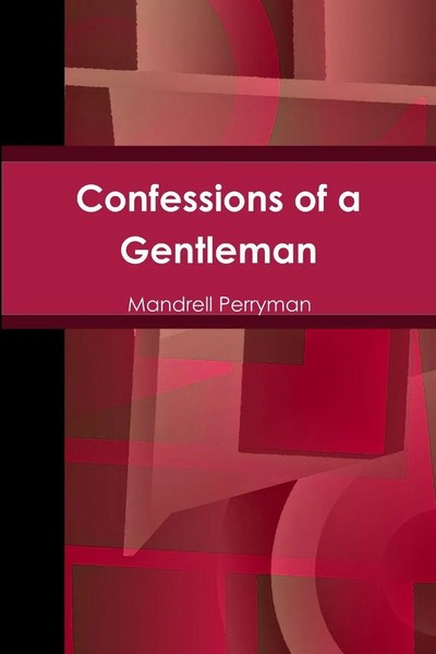 Confessions Of A Gentleman Mandrell Perryman Taschenbuch Kartoniert / Broschiert-image