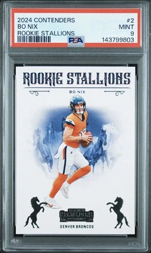Bo Nix ROOKIE 2024 Contenders Football #2 Rookie Stallions PSA 9 Mint Broncos