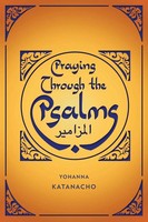 Yohanna Katanacho | Praying Through The Psalms | Taschenbuch | Englisch (2018)
