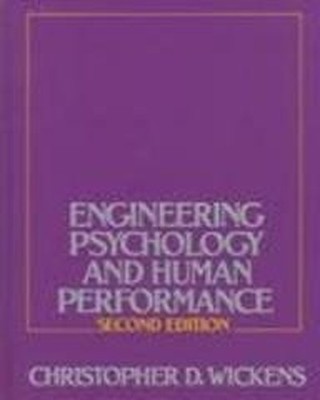 Engineering Psychology and Human Pe..., Christopher D W