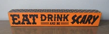 Halloween Wood Sign "Eat Drink and be Scary" Quill to Paper by Sixtrees