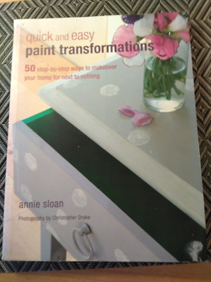 'Quick and Easy Paint Transformations' by Annie Sloan