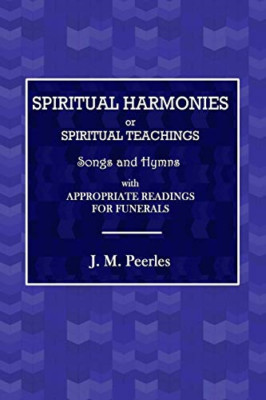 Spiritual Harmonies or Spiritual Teachings, Songs and H - Paperback / softback N