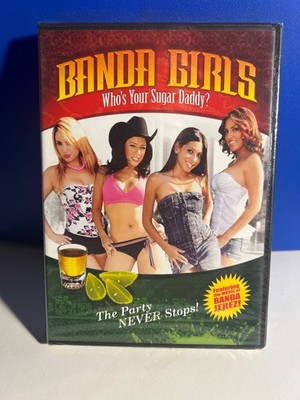Banda Girls  Who s Your Sugar Daddy? (DVD) ..   BRAND NEW & SEALED!