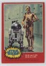 1977 O-Pee-Chee Star Wars and C-3PO R2-D2 #118 1e8j