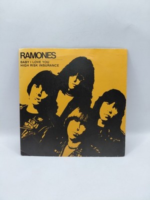 Ramones Baby I Love You High Risk High Insurance 7'' Vinyl Single VG+/VG+