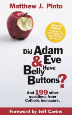 Did Adam & Eve Have Belly Buttons? And 199 Other Questions from Cat - ACCEPTABLE
