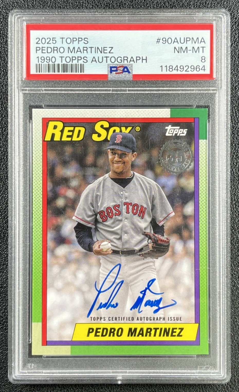 PEDRO MARTINEZ PSA 8 2025 TOPPS #90AU-PMA 1990 BASEBALL AUTOGRAPH AUTO 2964