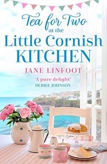 Tea for Two at the Little Cornish Kitchen: A brand ... | Buch | Zustand sehr gut