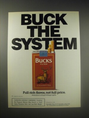 1990 Bucks Filter Cigarettes Ad - Buck the System