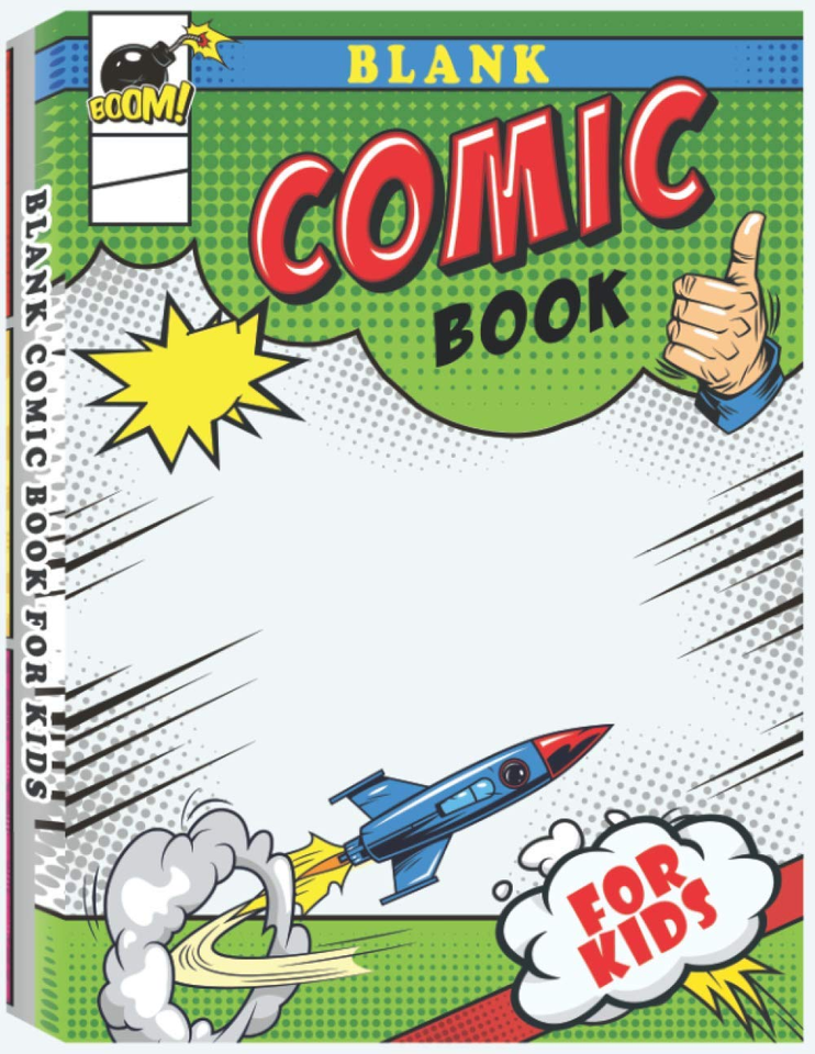 Blank Comic Book for Kids: Make Your Own Comic Book for Kids, Comic ...