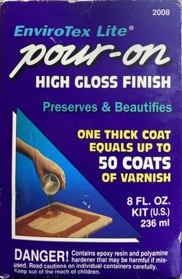 Environmental Technology EnviroTex Lite Pour-On High Gloss Finish [8 oz Kit]... 