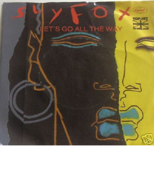 7'' 80´s GOLD! SLY FOX : Let´s Go All The Way  * MINT- *