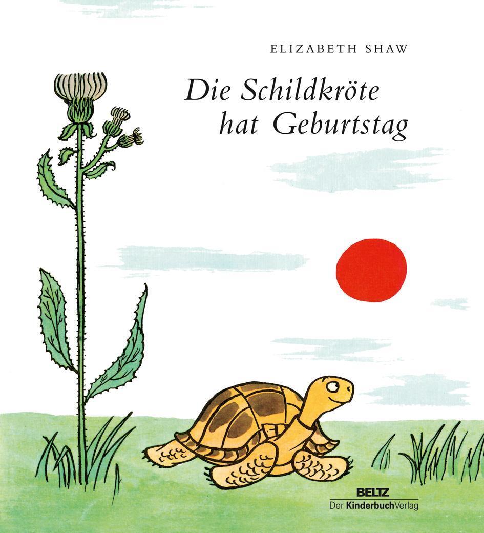 Thumbnail - Die Schildkröte Hat Geburtstag Elizabeth Shaw Buch Beltz - Der
