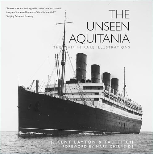 The Unseen Aquitania by J. Kent Layton PAPERBACK - Image 6