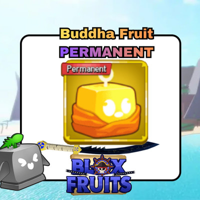Permanent Buddha Fruit - Blox Fruits
