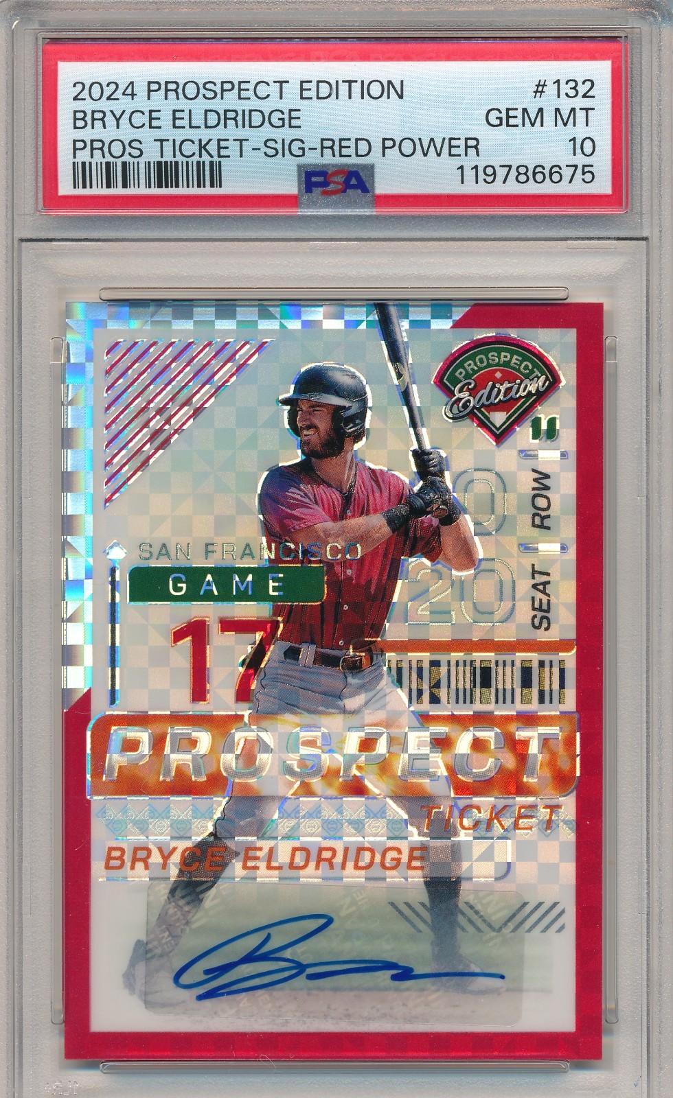 2024 PANINI PROSPECT EDITION TICKET#132 BRYCE ELDRIDGE RED POWER AUTO /99 PSA 10