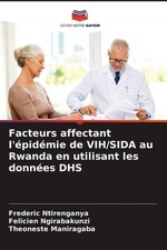 Frederic Ntirenganya (u. a.) | Facteurs affec...