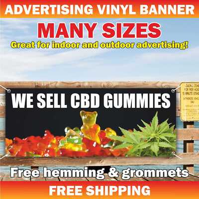 Banner Vinyl Mesh CBD GUMMIES Advertising Sign Flag edibles oil flower