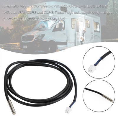 Thermistor Repair CF18  CF25  CF35  CF40  CF50  CF60 all VERA/VERB For Waeco US