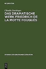 Thumbnail - Das Dramatische Werk Friedrich De La Motte Fouqués | Buch |