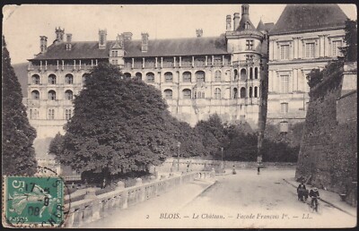 BLOIS 41 Le Château La Façade Postkarte geschrieben an Herrn LAPORTE in Sennecey September 1908