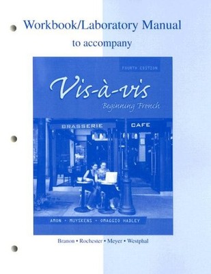 Workbook/Lab Manual to accompany Vis-à-vis: Beginning French - paperback Am...