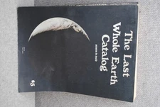 The Last Whole Earth Catalog: Access to Tools 1971 August 1972 Paperback Vintage