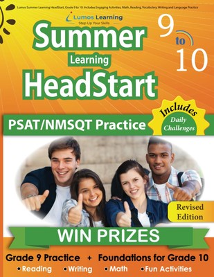 Lumos Summer Learning HeadStart, Grade 9 to 10: Includes Engaging Activities...